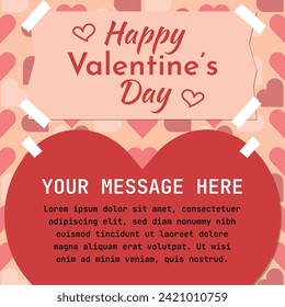 Happy Valentine's Day Card - Layout in Red and Salmon Color with a Big Paper Heart Glued with Masking Tape to Message