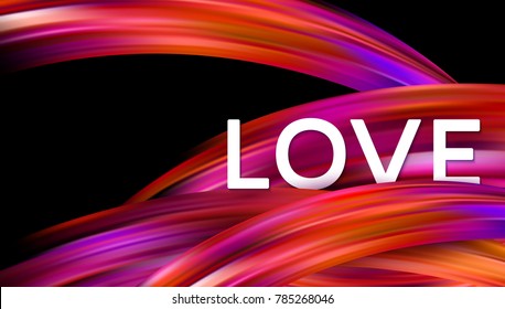 Happy Valentines Day card with paint Love. Vector illustration EPS10
