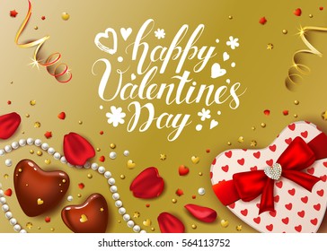 Happy Valentines Day card with realistic rose petals, chocolate, confetti, gift heart shaped box, pearly and diamonds. Handwritten calligraphic inscription. Golden vector background
