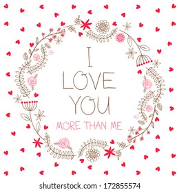 Happy Valentine's Day card with sign I love you more than me