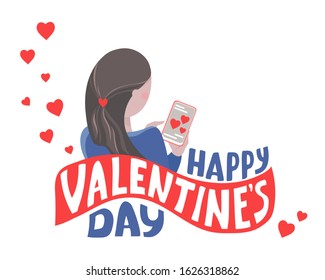 Happy Valentine`s Day card. Vector girl with a phone in her hand. Love and romantic messages. 