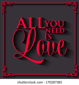 Happy valentines day cards with ornaments, / All you need is love. Happy Valentine's Day Hand Lettering - Typographical Background