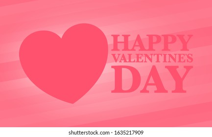Happy Valentines Day. Celebrate annual in February 14. Romantic holiday for couple lovers. Valentines card with heart shape. Red and pink party design. Poster, card, banner and background. Vector