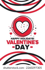 Happy Valentine`s Day. Celebrate annual in February 14. Romantic holiday for couple lovers. Valentines card with heart shape. Red and pink party design. Poster, card, banner and background. Vector