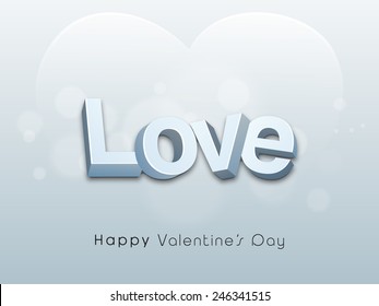Happy Valentines Day celebration with 3D text Love on heart shape background. 