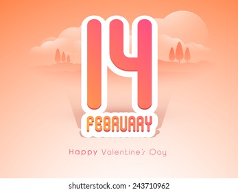 Happy Valentine's Day celebration concept with text 14 February on evening background.