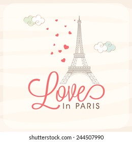 Happy Valentines Day celebration greeting card design with Eiffel Tower, red hearts and text Love In Paris on stylish background. 