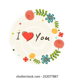 Happy Valentine's Day celebration with text I Love You on flowers decorated background.