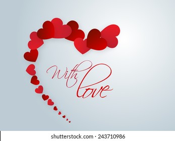 Happy Valentine's Day celebrations with glossy red hearts and text With Love on blue background.