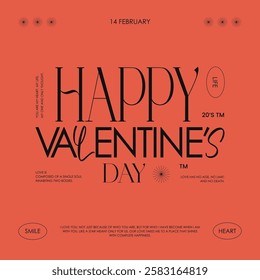 Happy Valentine's Day, Concept, Party Invitation Card, Valentine Decorations, Modern Typography, Social Media Post, Modern Calligraphy, Greeting Card, Wish Card, T-shirt Design, Print Ready