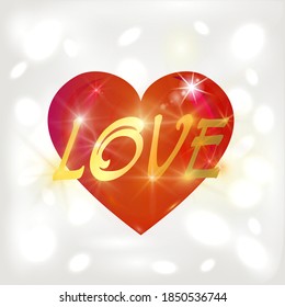 Happy Valentine's Day concept. Red glass heart with gold lettering Love. Heart on a light background with bokeh effect. Vector illustration.