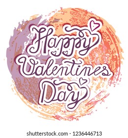 Happy Valentine's Day! Congratulations with love. Wish happiness. Beautiful handmade greeting card. Creative.