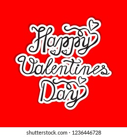 Happy Valentine's Day! Congratulations with love. Wish happiness. Beautiful handmade greeting card. Creative.