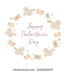 Happy Valentine's Day. Cute Valentine Card with Flying Doves Holding a Love Letter. Hand Painted Pigeons, Envelopes and Hearts Arranged in Round Frame. Love Birds on a Beige Background. RGB.