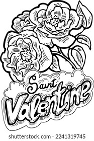 Happy Valentines day decorative lettering text with rose flower vector elements composition for poster design, party invitation, advertisement offer, greeting card. Hand drawn illustration with heart.