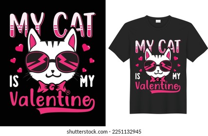 Happy Valentines Day design of a cute cat with inspirational vintage lettering heart decoration. romantic hand drawn love typography vector template for unique prints Tshirt posters mugs clothes pod t