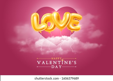 Happy Valentines Day festive design for greeting card, banner, invitation etc. Golden foiled balloons, soar in the air above the clouds, make up the word LOVE. Heart shape on pink background. Vector.