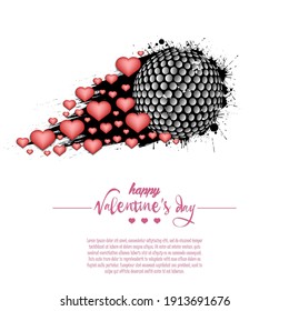 Happy Valentines Day. Flying abstract golf ball made from blots and hearts by milky way. Grunge style. Pattern for banner, poster, greeting card, party invitation. Vector illustration