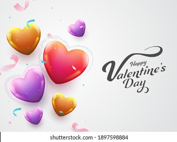 Happy Valentine's Day Font With Top View Of Colorful Glossy Hearts On White Background.