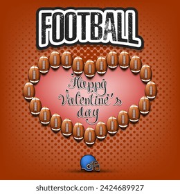 Happy Valentines Day. Football balls laid out in the shape of the heart. Design pattern for greeting card, banner, poster, flyer, invitation party. Vector illustration on isolated background