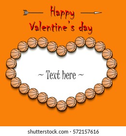 Happy Valentine's Day. Frame in the form of heart from basketball balls. Vector illustration