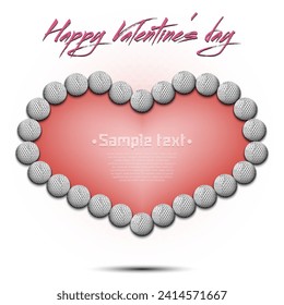 Happy Valentines Day. Frame of golf balls laid out in the shape of the heart. Design pattern for greeting card, banner, poster, flyer, invitation party. Vector illustration on isolated background