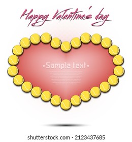 Happy Valentines Day. Frame of tennis balls laid out in the shape of the heart. Design pattern for greeting card, banner, poster, flyer, invitation party. Vector illustration on isolated background