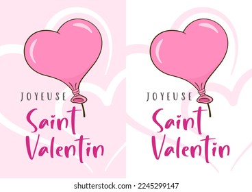 Happy Valentine's Day in French (Joyeuse Saint Valentin). Two card templates. Cartoon. Vector illustration