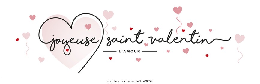Happy Valentine's Day French language handwritten typography lettering line heart red pink hearts white banner