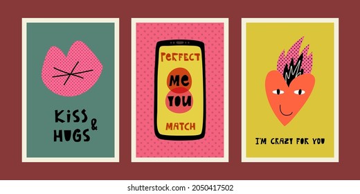 Happy Valentine's Day funny cards, love postcards pop art design. Kiss and Hugs with lips, Love app on the phone screen with lettering You and me is a perfect match, I'm crazy for you.