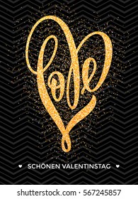 Fröhlicher Valentinstag auf Deutsch mit goldener, glänzender Liebesschrift in Herzform auf schwarzem Hintergrund. Vektorgrafik