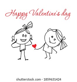 Happy Valentine's day! Girlfriends in love. Drawing for postcards, banners, posters, and social media. Vector illustration.