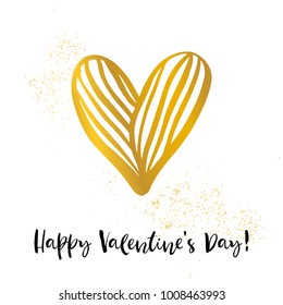 Happy Valentines day. Gold heart. Valentines day calligraphy holiday card. Hand drawn design elements. Handwritten modern brush lettering. Vector illustration. Texture background.