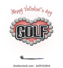 Happy Valentines Day. Golf balls located in the form of a heart and grid on an isolated background. Design pattern for greeting card, banner, poster, flyer, invitation. Vector illustration
