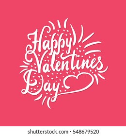 Happy Valentines Day gouache brush lettering celebrating card, pink and white greeting design for lovers