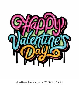 Happy Valentines Day graffiti typography art illustration