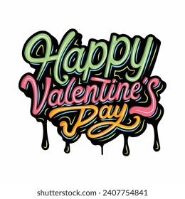 Happy Valentines Day graffiti typography art illustration