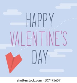 Happy Valentine's Day graphic with red paper plane in heart shape. Simple invitation or eylet for love relater purposes.