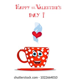 Happy valentine's day greeting card with cute smiling red cartoon cup with white polka dots pattern, blue eyes and heart in steam. Vector love illustration for valentine's day celebration or dating.
