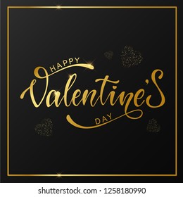 Happy Valentine's Day greeting card design. Vintage golden calligraphy quotation on black background decorated by textured hearts and frame. Vector illustration EPS 10