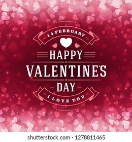 Happy Valentines day Greeting Card and Bokeh Hearts Light Vector Background. Vintage frame and label template.