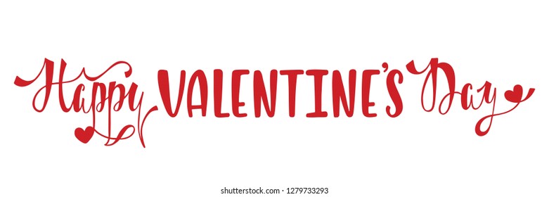Happy Valentine's day greeting card. Romantic handwritten phrase about love. Hand drawn holiday lettering design. Vector illustration EPS 10 isolated on white background.