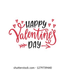 Happy Valentine's day greeting card. Romantic handwritten phrase about love. Hand drawn holiday lettering design. Vector illustration EPS 10 isolated on white background.