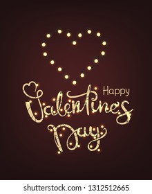 Happy Valentines Day greeting Card. Shining heart and inscription with garlands