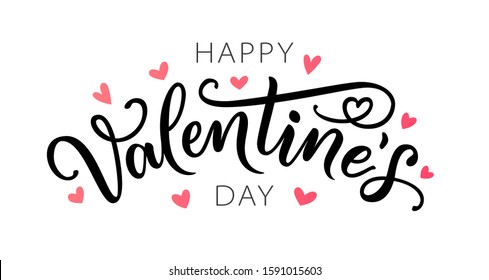 Happy Valentines Day greeting card. Hand drawn text lettering for Valentines Day with hearts. Calligraphic design for print cards, banner, poster. Vector illustration isolated on white background.