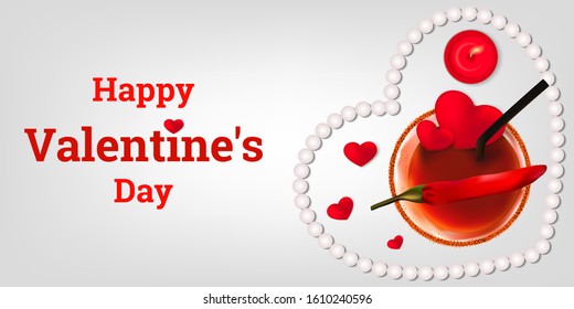Happy Valentine's Day greeting card 3D. Realistic vector illustration with a Bloody Mary cocktail, hearts, a candle and pearls on a gray background. Design for paper, prints, brochure, cover, banners.