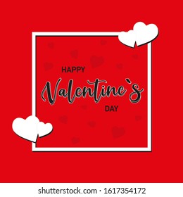 Happy Valentine's day greeting card or posters. White frame on a red background. The black inscription in the middle consists of 2 fonts. White and red hearts adorn this composition.