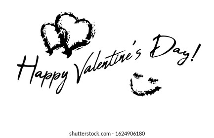 Happy Valentine's day greeting card or posters. Hand-drawn text is adorned with two hearts and a smile. Super cute and funny. Cut.