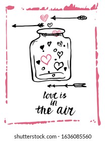 Happy Valentine's Day greeting card. Hand drawn ink illustration. Grunge texture, lettering.