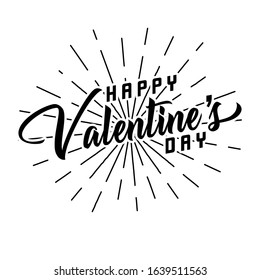Happy valentine's day greeting Card. Holiday Vector Illustration With Lettering Composition And Burst. Vintage festive label. Typography vector graphic. Eps 10